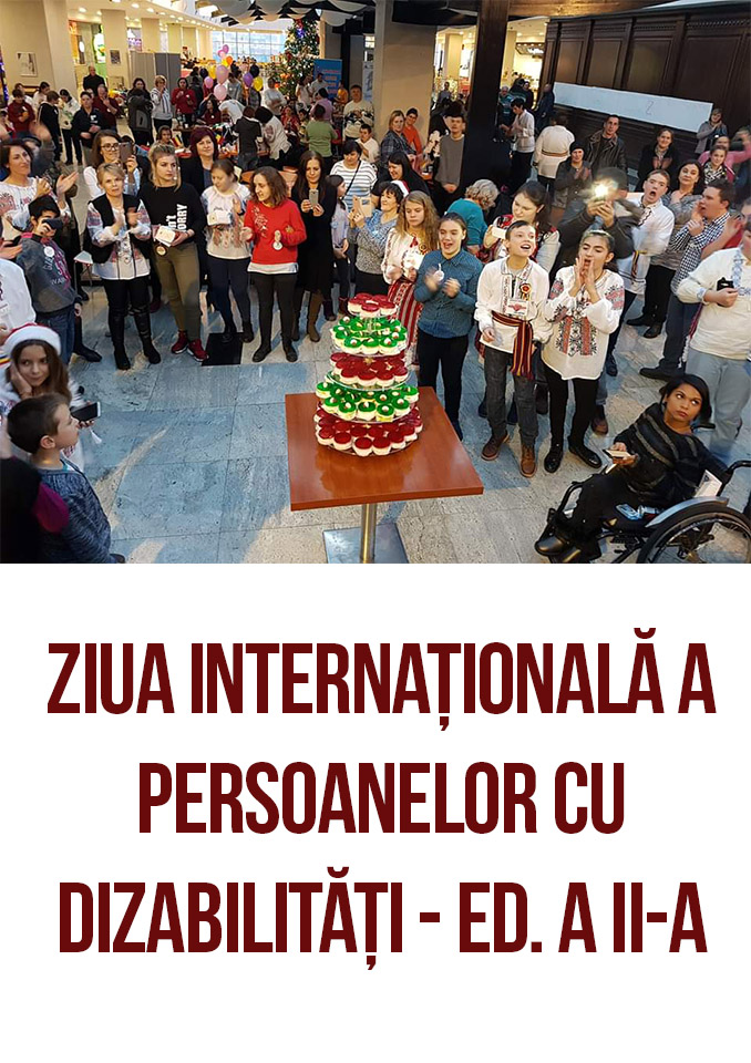Ziua Internațională a Persoanelor cu Dizabilități – ed. a II-a