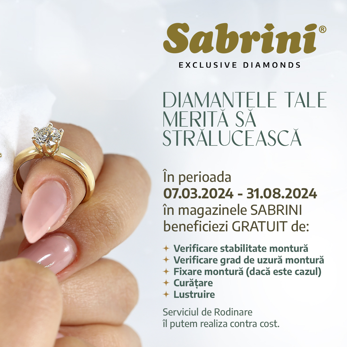 Diamantele tale merita sa straluceasca – Sabrini