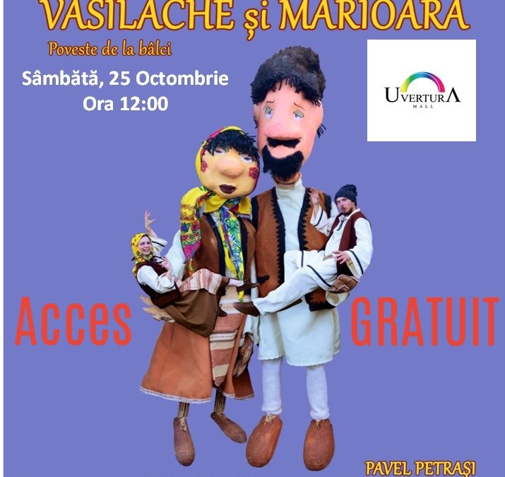 Spectacol de teatru: Vasilache și Mărioara – Poveste dela bâlci
