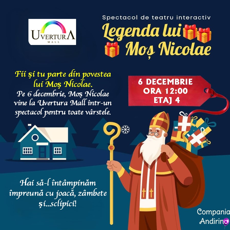Legenda lui Moș Nicolae – spectacol de teatru interactiv la Uvertura Mall